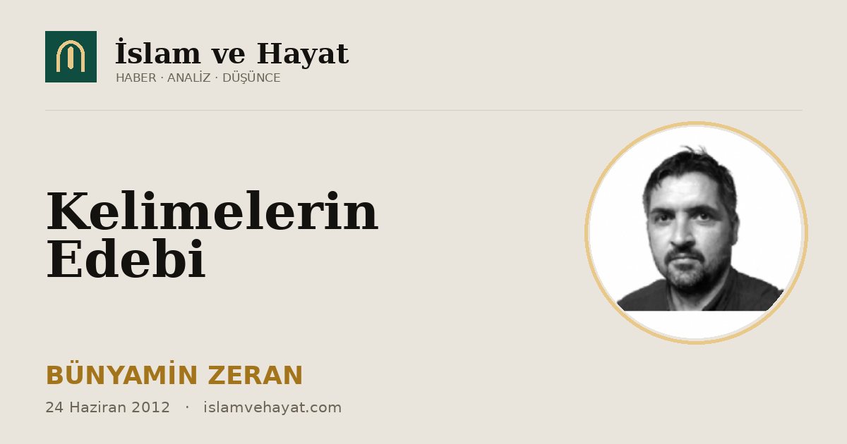 Kelimelerin Edebi