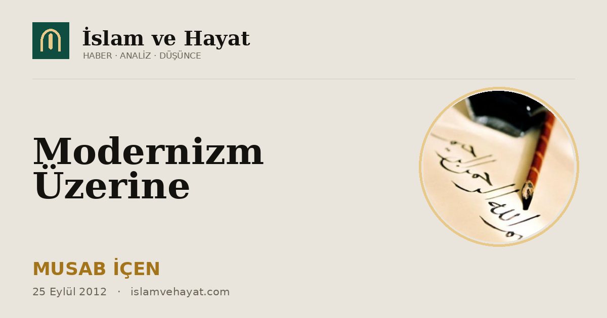 Modernizm Üzerine