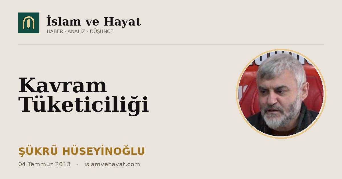 Kavram Tüketiciliği