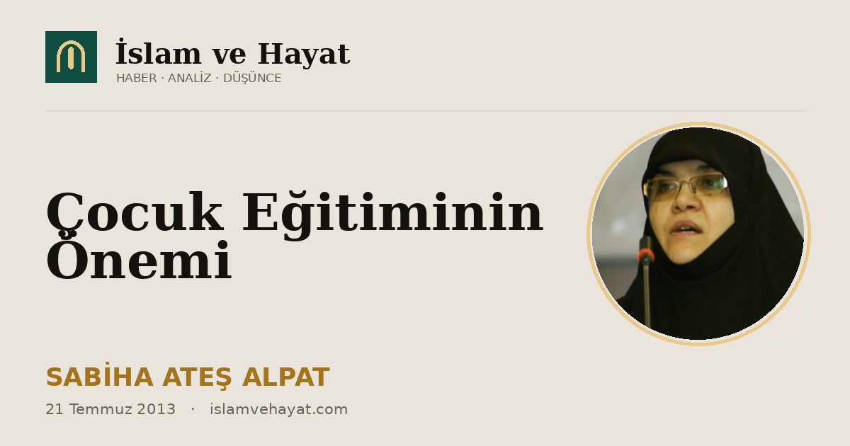 Çocuk Eğitiminin Önemi