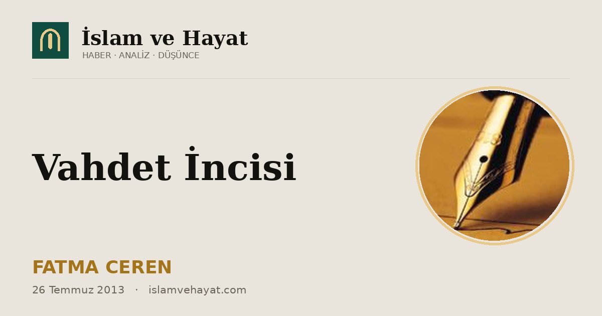 Vahdet İncisi
