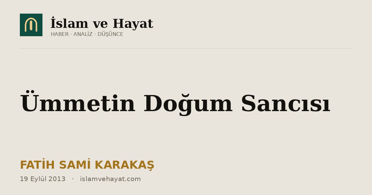 Ümmetin Doğum Sancısı