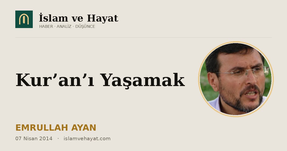 Kur’an’ı Yaşamak
