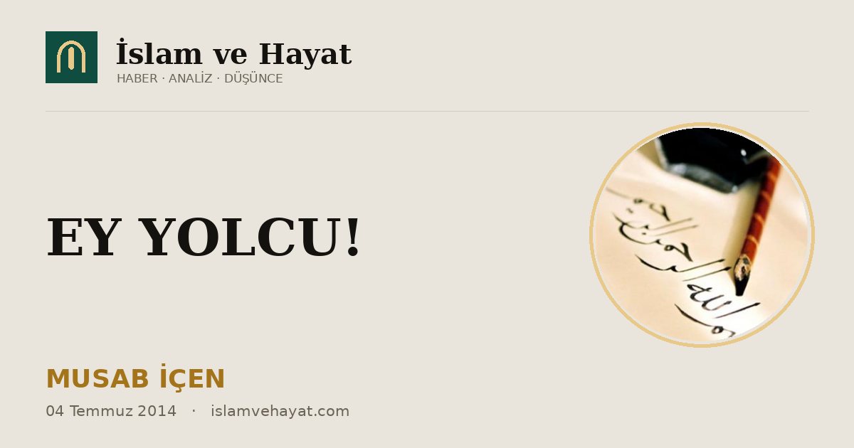 EY YOLCU!