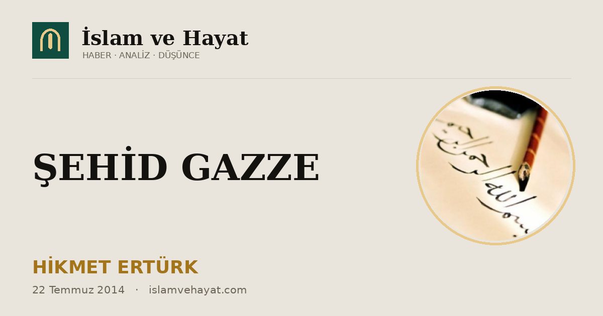 ŞEHİD GAZZE