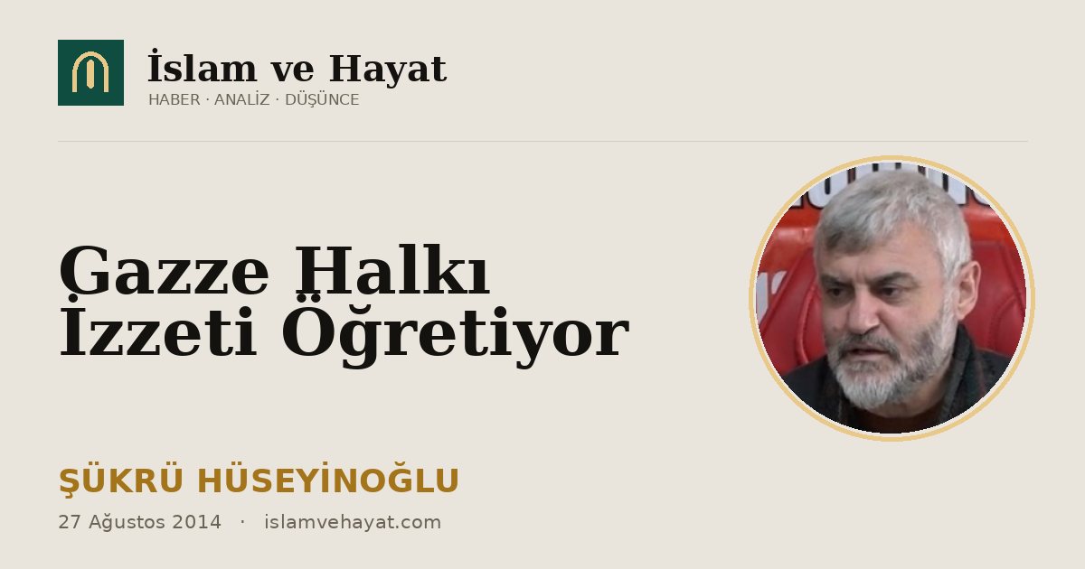 Gazze Halkı İzzeti Öğretiyor
