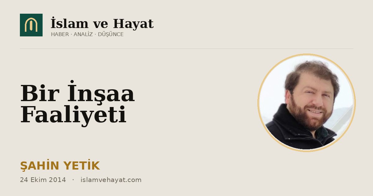 Bir İnşaa Faaliyeti