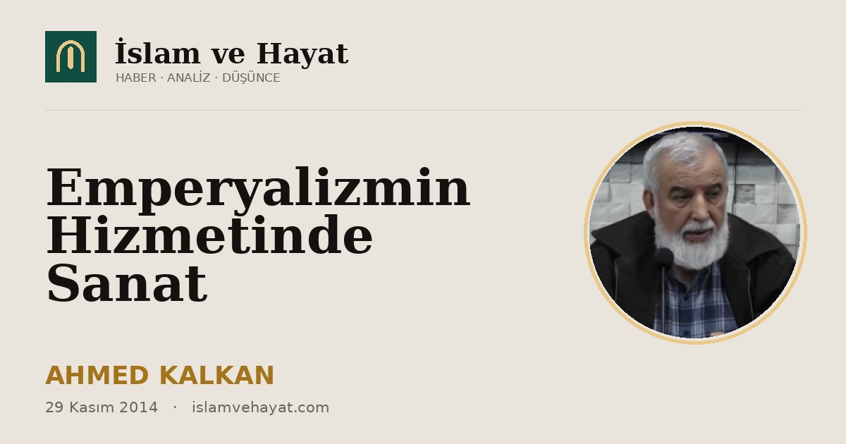 Emperyalizmin Hizmetinde Sanat
