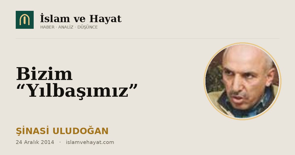 Bizim “Yılbaşımız”