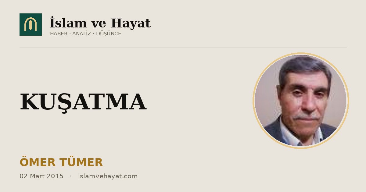 KUŞATMA
