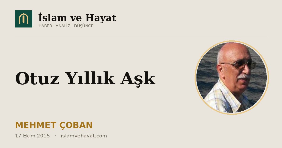 Otuz Yıllık Aşk