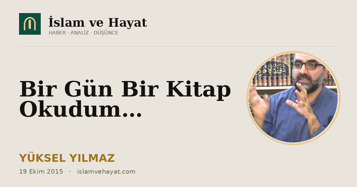 Bir Gün Bir Kitap Okudum…