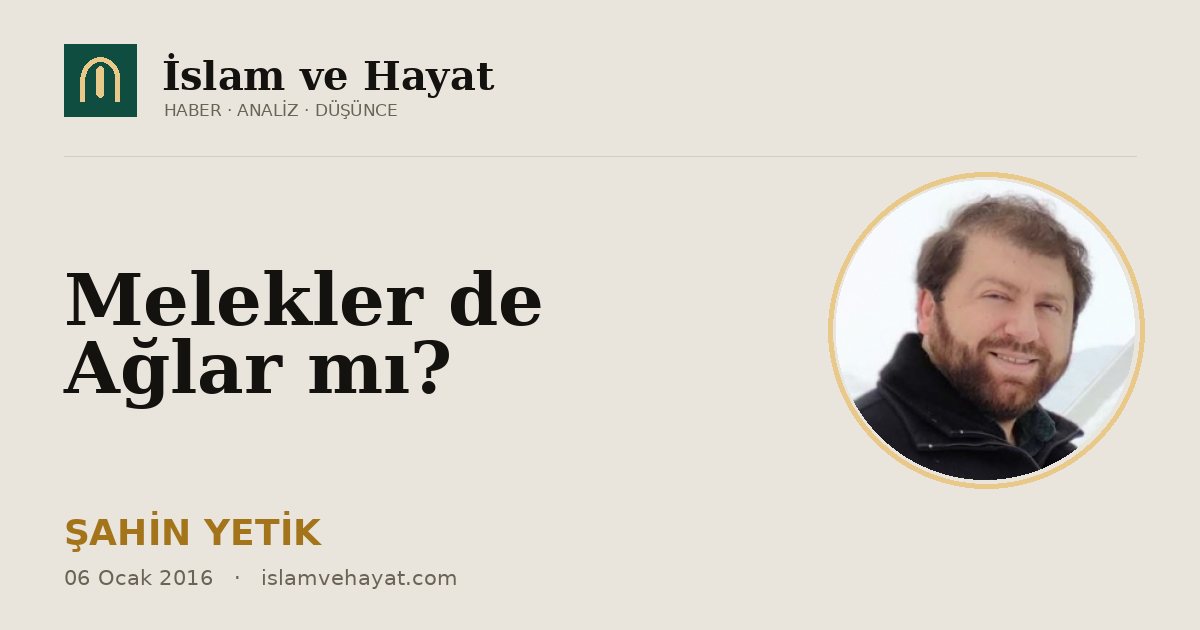 Melekler de Ağlar mı?