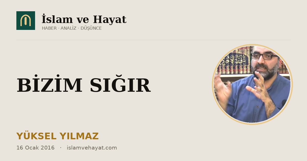 BİZİM SIĞIR