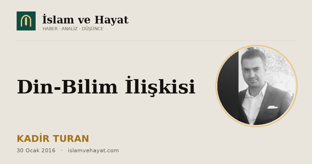 Din-Bilim İlişkisi