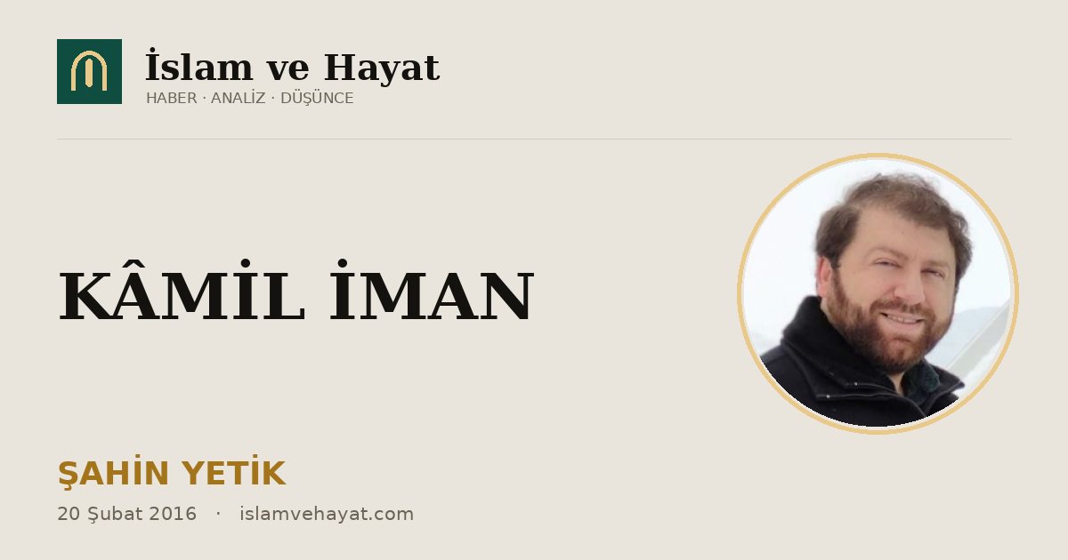 KÂMİL İMAN