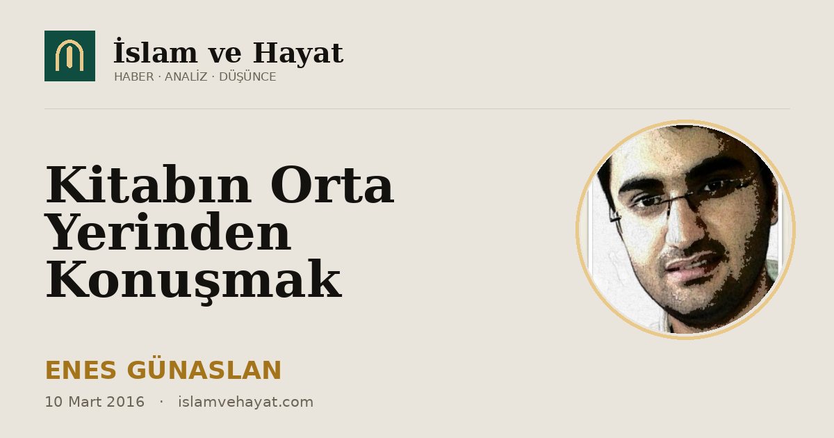 Kitabın Orta Yerinden Konuşmak