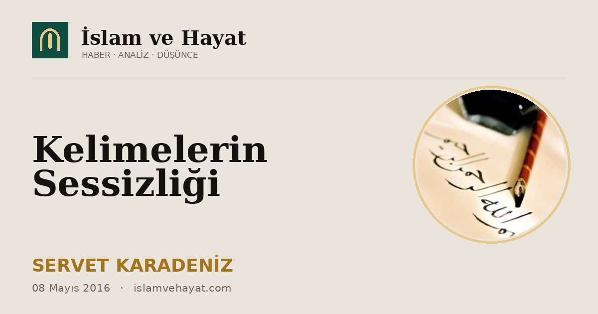 Kelimelerin Sessizliği