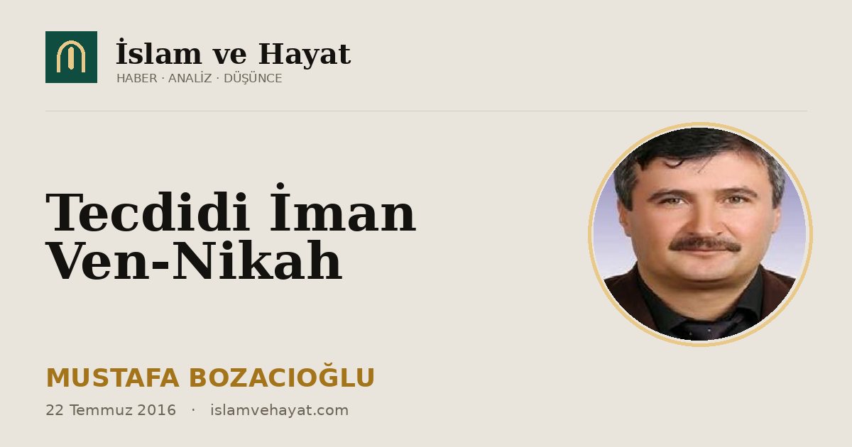 Tecdidi İman Ven-Nikah