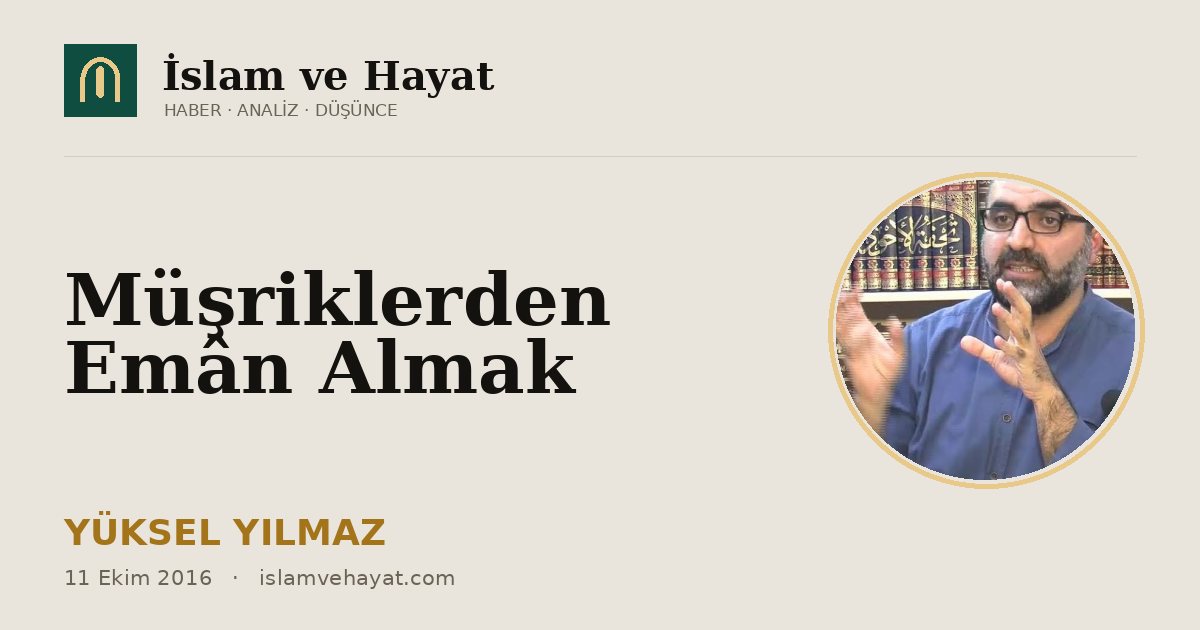 Müşriklerden Emân Almak