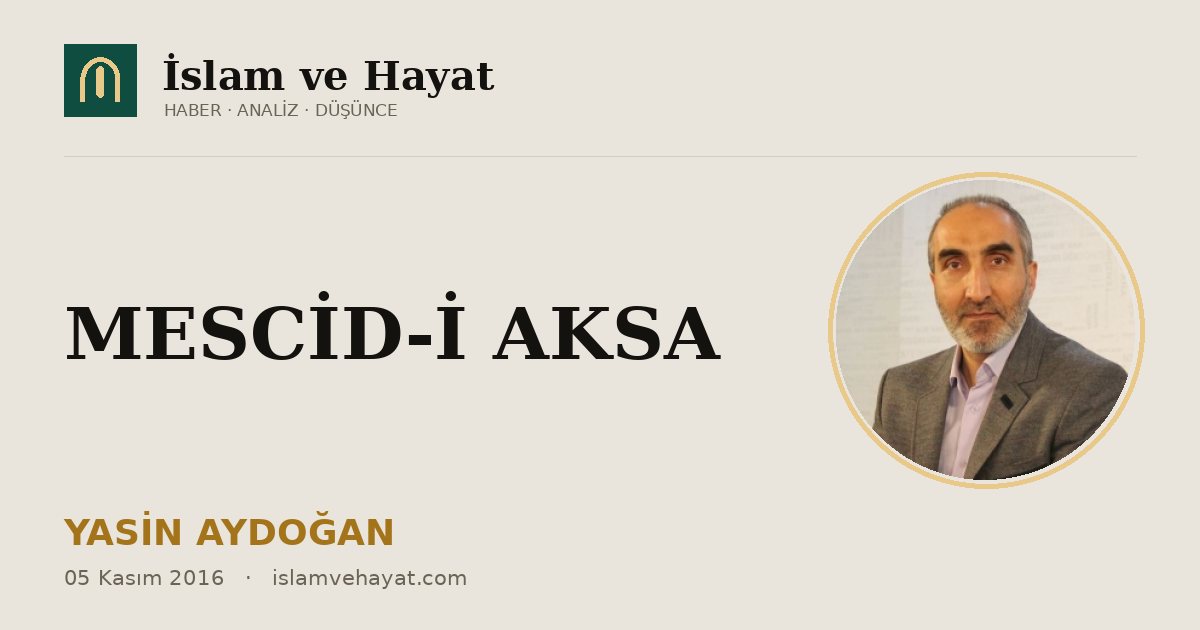 MESCİD-İ AKSA
