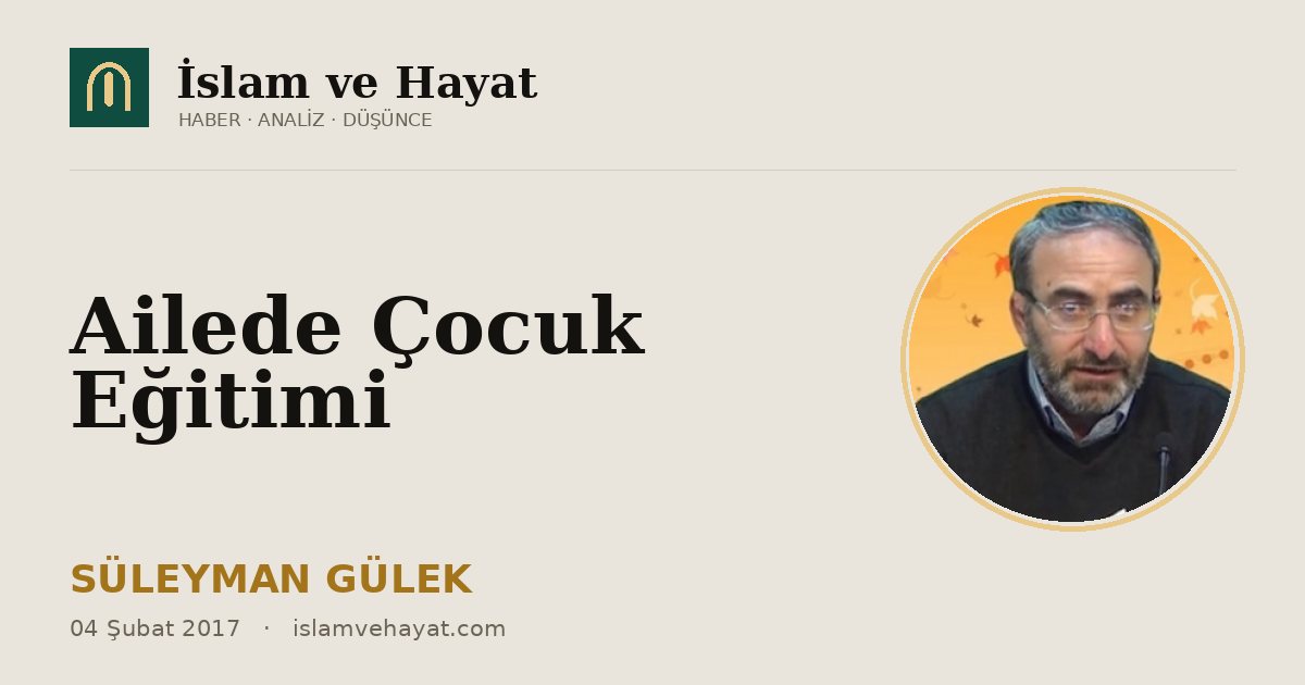Ailede Çocuk Eğitimi