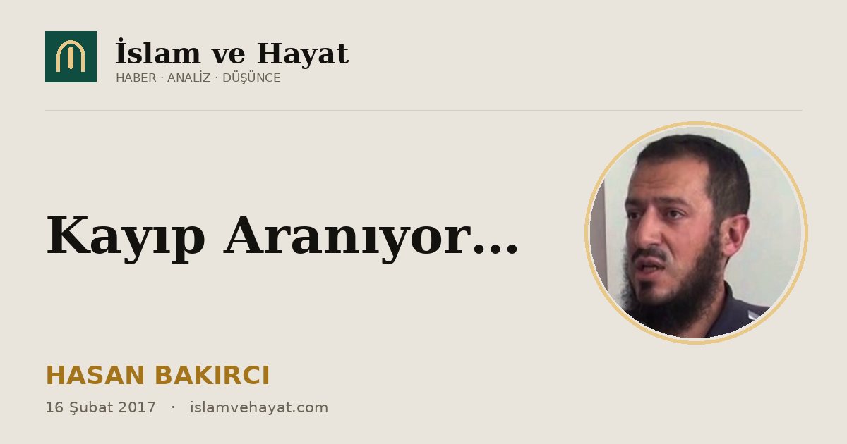 Kayıp Aranıyor…