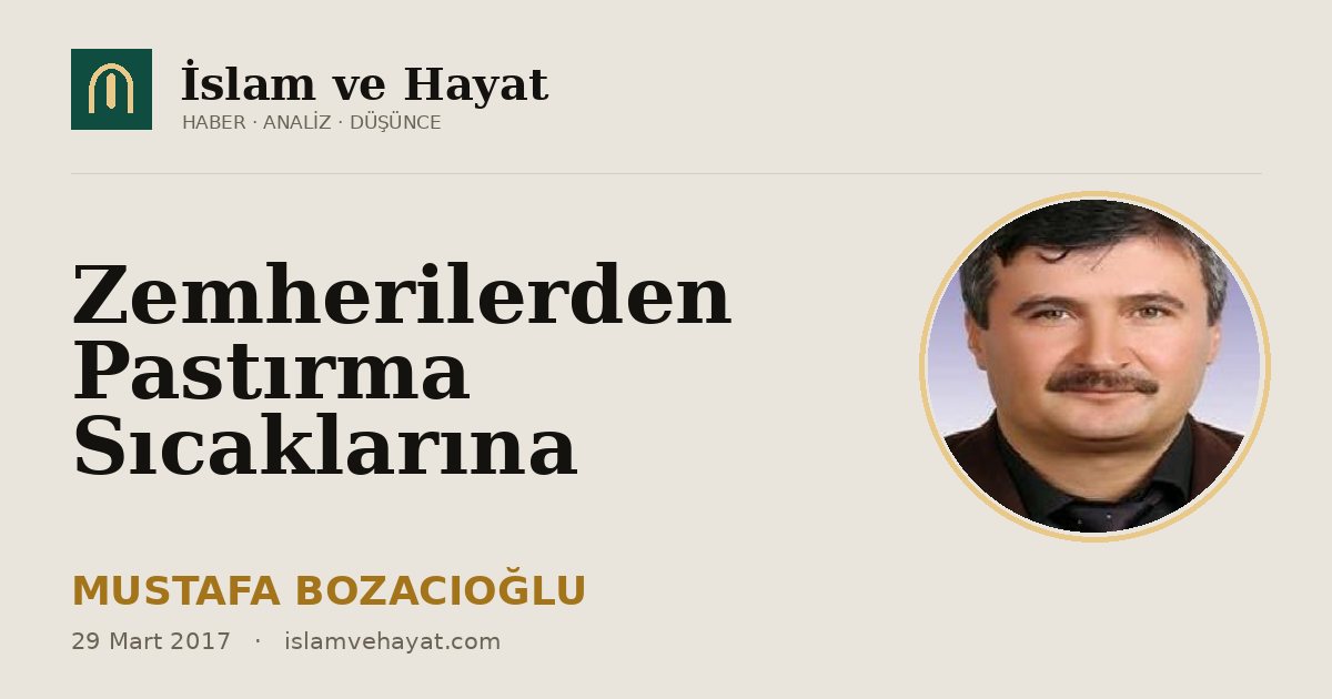 Zemherilerden Pastırma Sıcaklarına