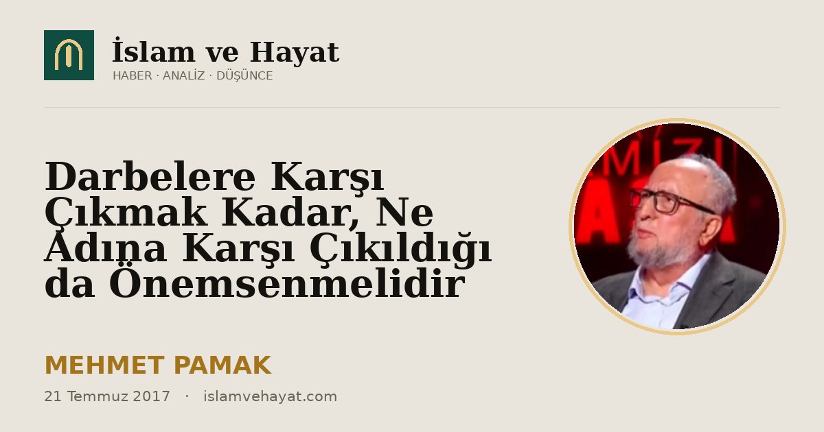 Darbelere Karşı Çıkmak Kadar, Ne Adına Karşı Çıkıldığı da Önemsenmelidir