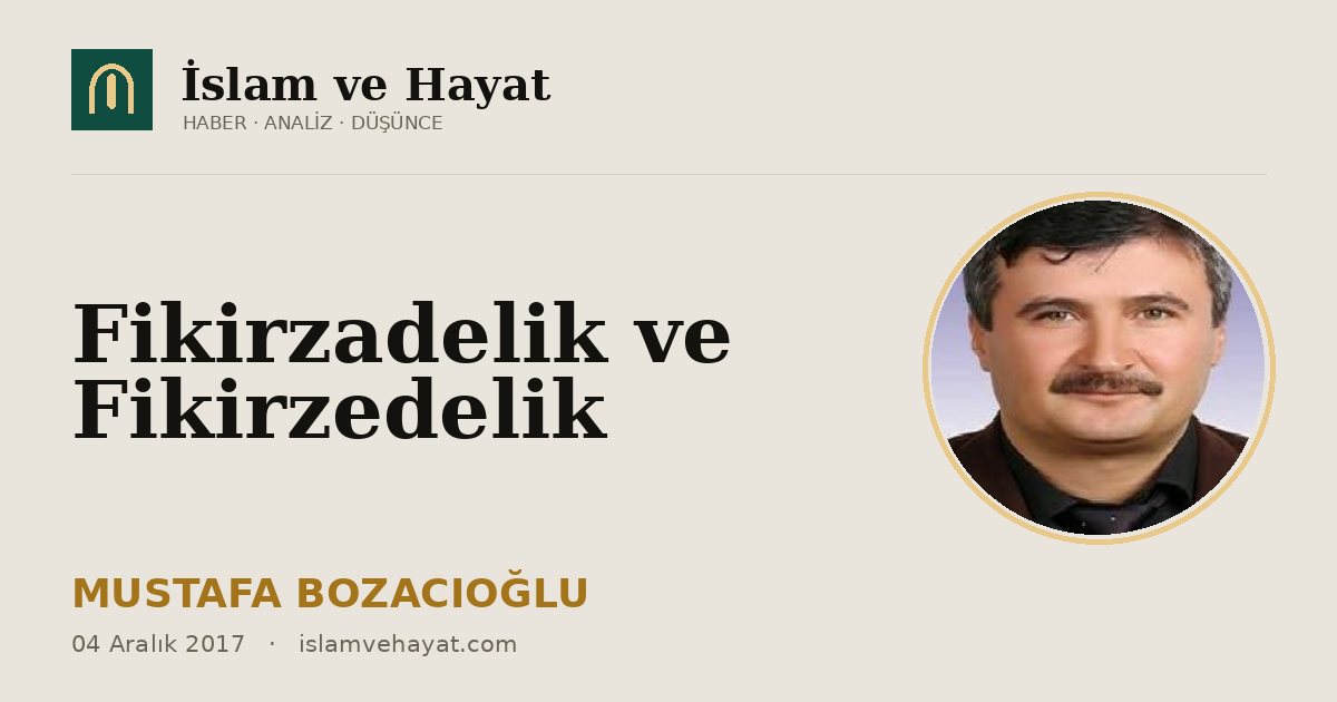 Fikirzadelik ve Fikirzedelik