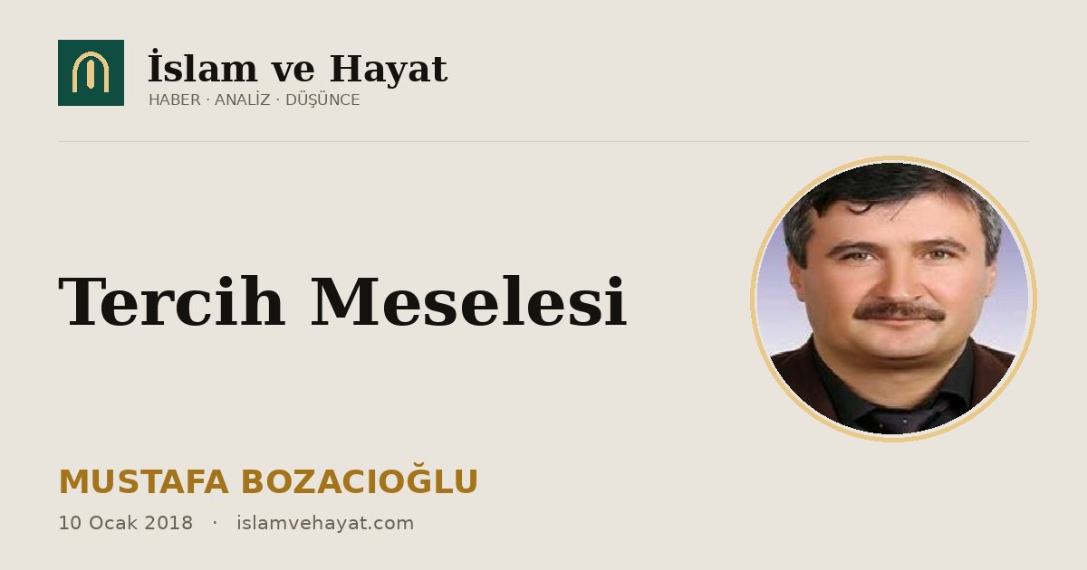 Tercih Meselesi