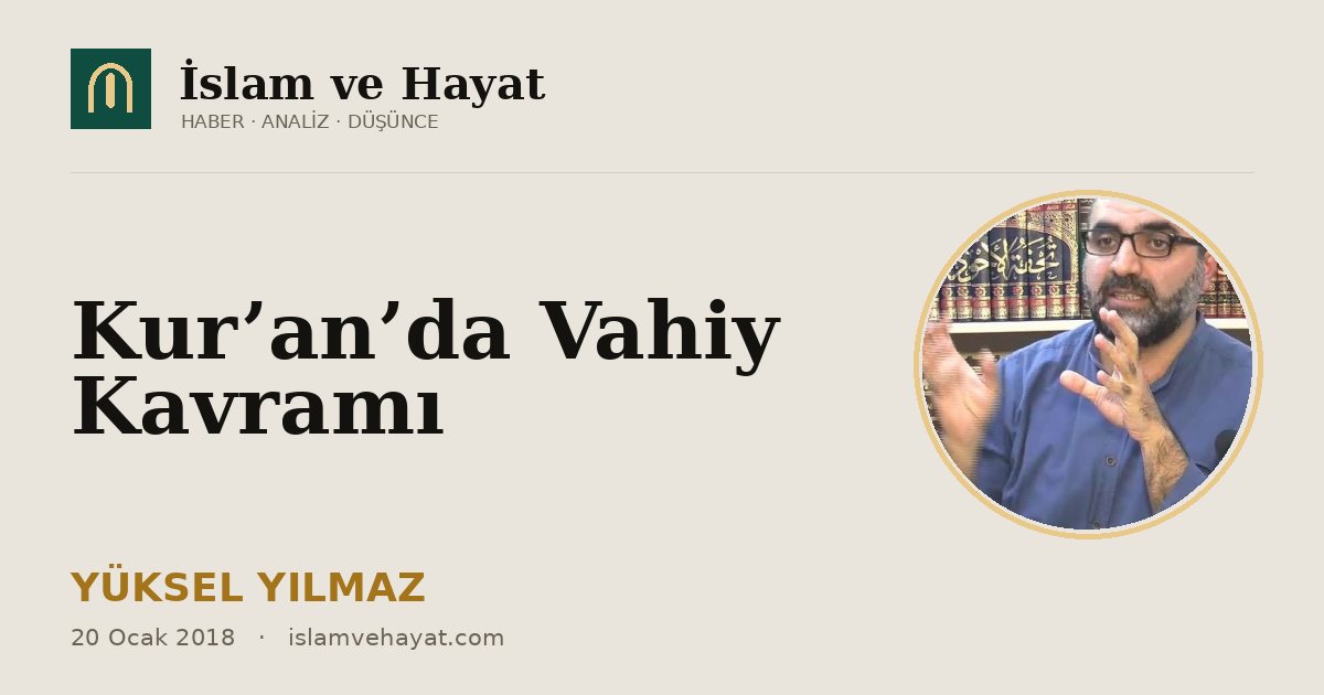 Kur’an’da Vahiy Kavramı