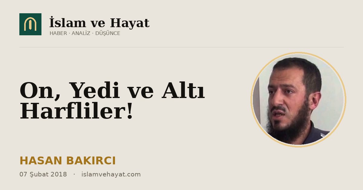 On, Yedi ve Altı Harfliler!