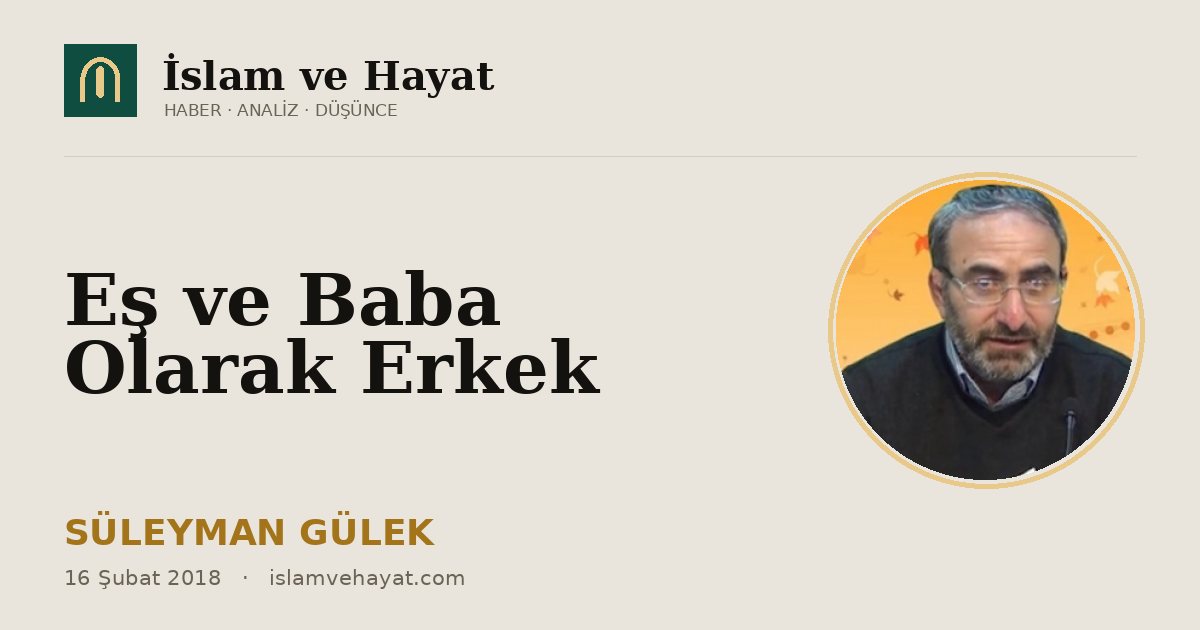 Eş ve Baba Olarak Erkek