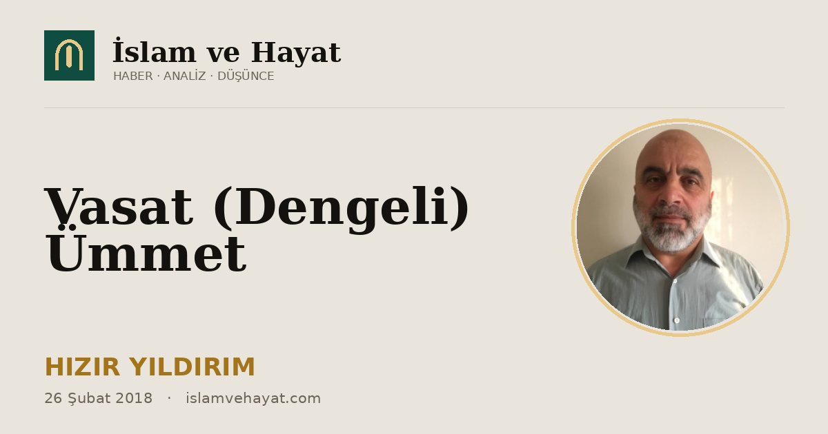 Vasat (Dengeli) Ümmet