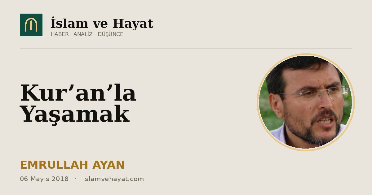 Kur’an’la Yaşamak