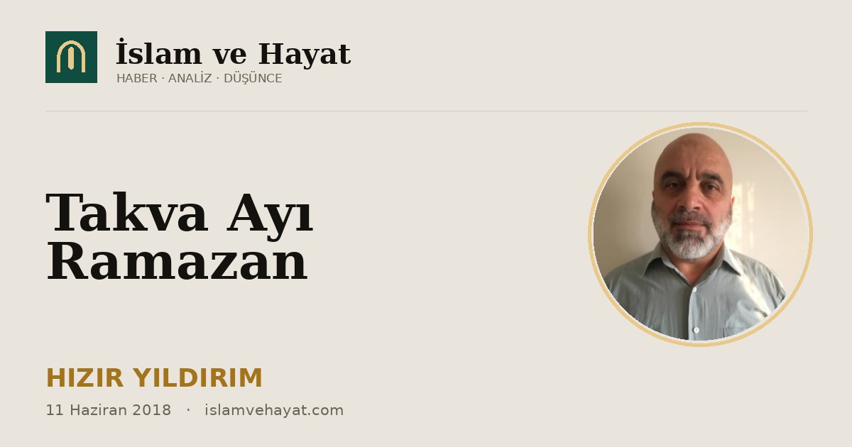 Takva Ayı Ramazan