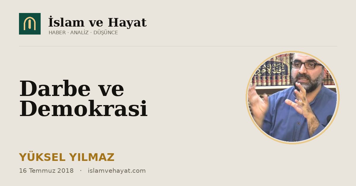 Darbe ve Demokrasi