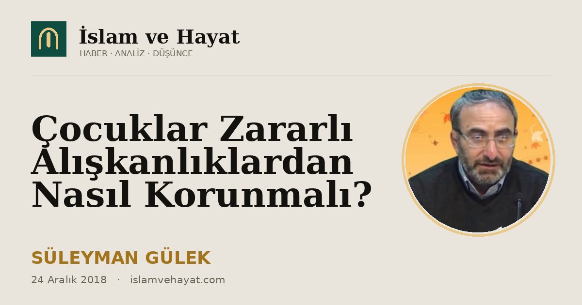 Çocuklar Zararlı Alışkanlıklardan Nasıl Korunmalı?