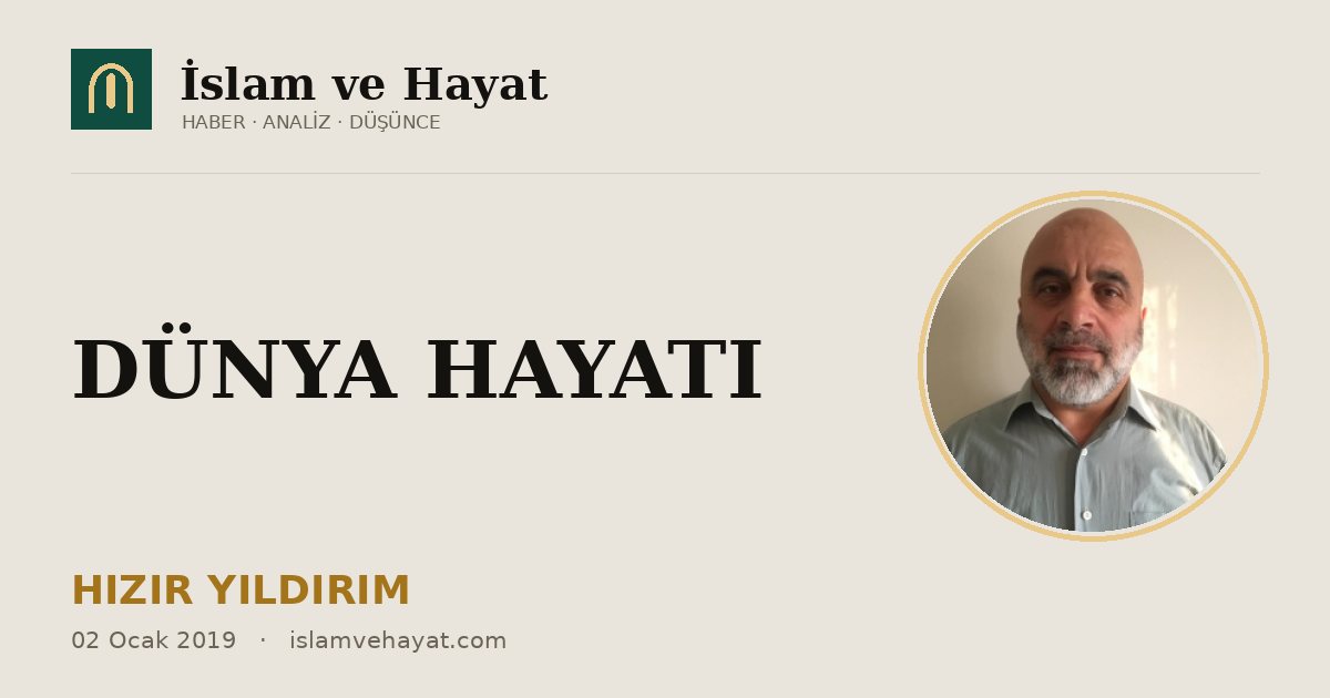 DÜNYA HAYATI