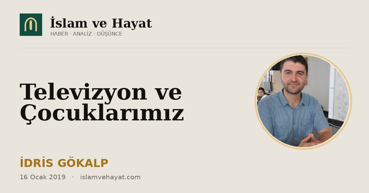 Televizyon ve Çocuklarımız