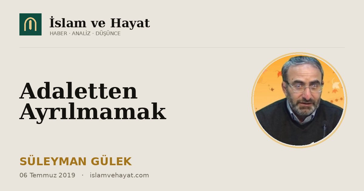 Adaletten Ayrılmamak