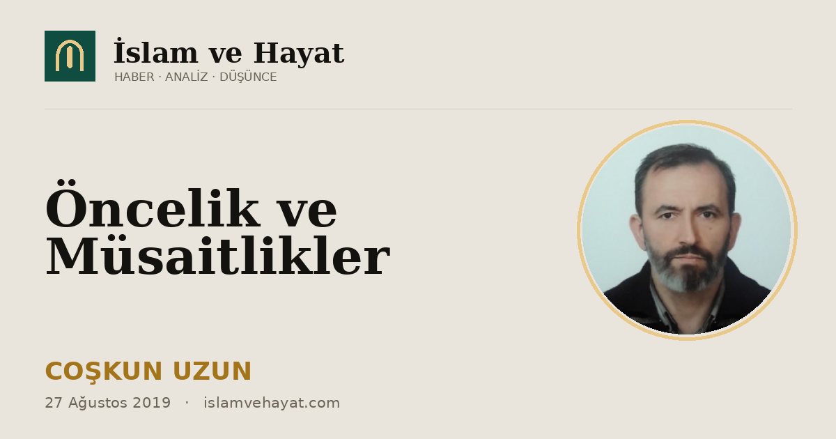 Öncelik ve Müsaitlikler