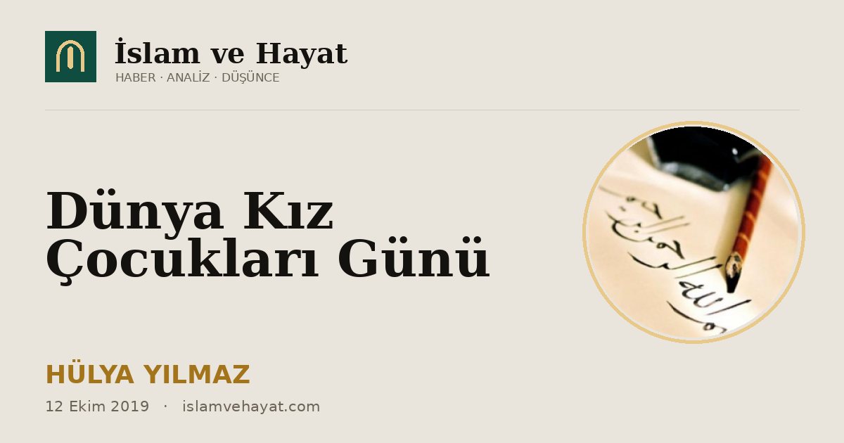 Dünya Kız Çocukları Günü