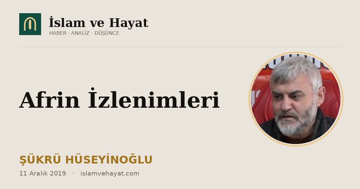 Afrin İzlenimleri