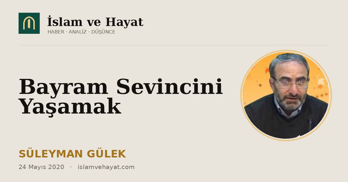 Bayram Sevincini Yaşamak