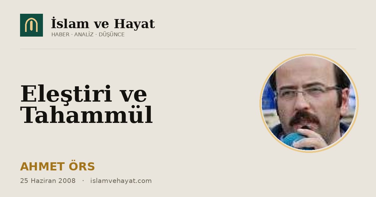 Eleştiri ve Tahammül