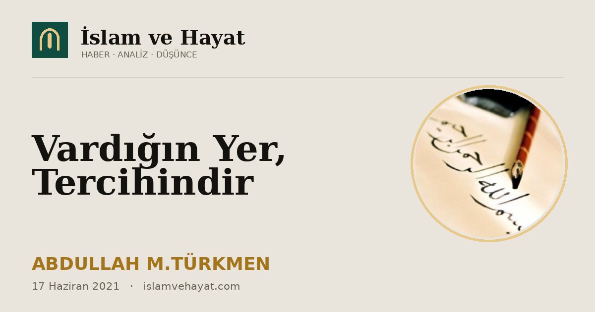 Vardığın Yer, Tercihindir