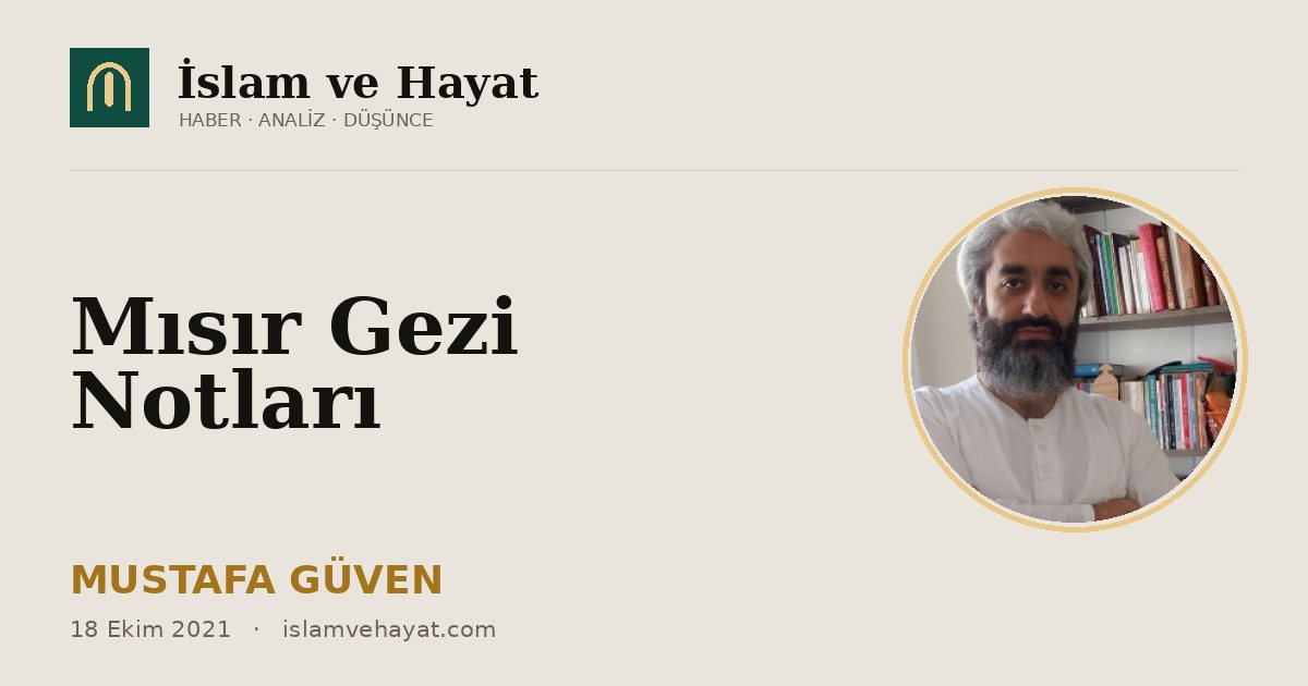 Mısır Gezi Notları