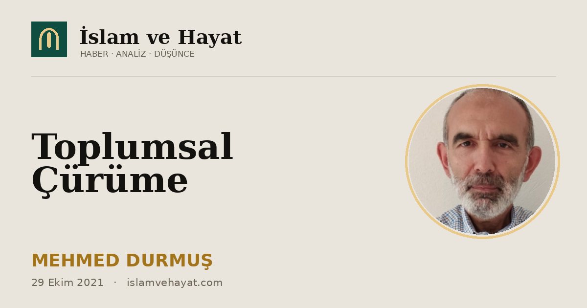 Toplumsal Çürüme